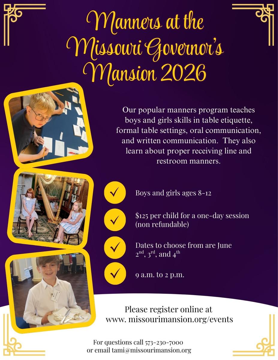 Manners at the Missouri Governor’s Mansion